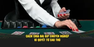 cách chia bài bịp